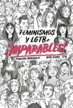 IMPARABLES! FEMINISMOS Y LGTB+