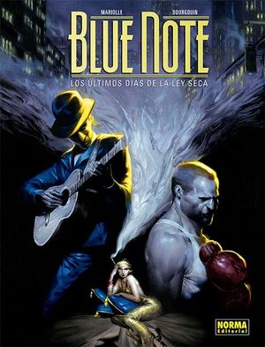 BLUE NOTE. LOS �LTIMOS D�AS DE LA LEY SECA