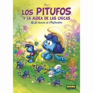 PITUFOS Y LA ALDEA DE LAS CHICAS 2: LA TRAICION DE PITUFIRRETOÑO