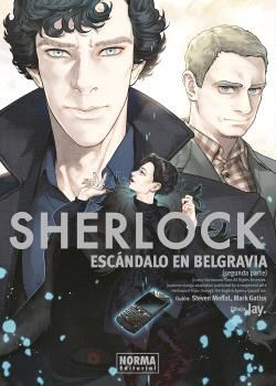 SHERLOCK. ESCANDALO EN BELGRAVIA (SEGUNDA PARTE)