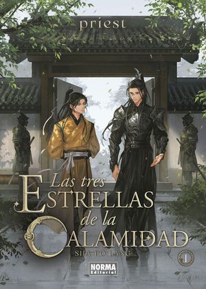 LAS TRES ESTRELLAS DE LA CALAMIDAD 01 (ED. ESPECIAL)