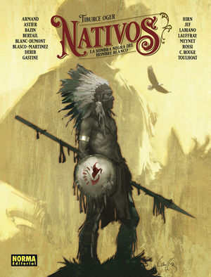 NATIVOS. LA SOMBRA NEGRA DEL HOMBRE BLANCO