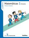 CUADERNO MATEM�TICAS 1 PRIMARIA 1 TRIM LOS CAMINOS DEL SABER