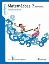 CUADERNO MATEMATICAS 3 PRIMARIA 3 TRIM LOS CAMINOS DEL SABER