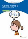 C�LCULO MENTAL 2 SANTILLANA CUADERNOS