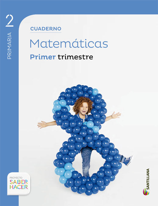 CUADERNO MATEMTICAS 2 PRIMARIA 1 TRIM SABER HACER