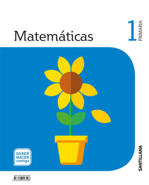 MATEMATICAS 1 PRIMARIA SABER HACER CONTIGO