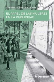 EL PAPEL DE LAS MUJERES EN LA PUBLICIDAD