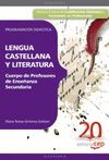 CUERPO DE PROFESORES DE ENSE�ANZA SECUNDARIA. LENGUA CASTELLANA Y LITERATURA. PR