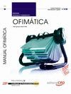 MANUAL OFIM�TICA (MF0233_2:TRANSVERSAL). CERTIFICADOS DE PROFESIONALIDAD