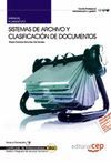 MANUAL SISTEMAS DE ARCHIVO Y CLASIFICACI�N DE DOCUMENTOS. CERTIFICADOS DE PROFES
