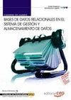 CUADERNO DEL ALUMNO  BASES DE DATOS RELACIONALES EN EL SISTEMA DE GESTI�N Y ALMA