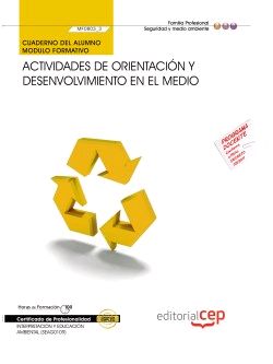 CUADERNO DEL ALUMNO ACTIVIDADES DE ORIENTACIN Y DESENVOLVIMIENTO EN EL MEDIO (M