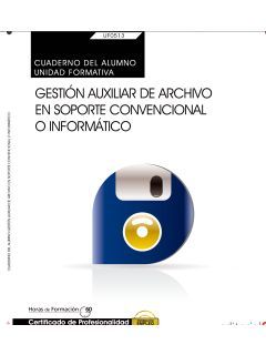 CUADERNO DEL ALUMNO. GESTION AUXILIAR DE ARCHIVO EN SOPORTE CONVE