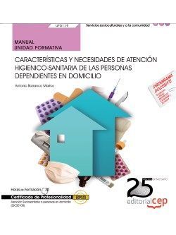MANUAL. CARACTER�STICAS Y NECESIDADES DE ATENCI�N HIGIENICO-SANITARIA DE LAS PER
