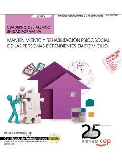 CUADERNO DEL ALUMNO. MANTENIMIENTO Y REHABILITACION PSICOSOCIAL DE LAS PERSONAS