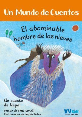 EL ABOMINABLE HOMBRE DE LAS NIEVES (UN CUENTO DE NEPAL)