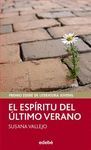 PREMIO EDEB DE LIT. JUVENIL 2011: EL ESPRITU DEL LTIMO VERANO