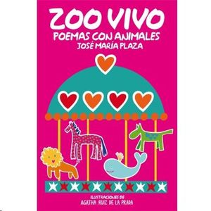 ZOO VIVO. POEMAS CON ANIMALES