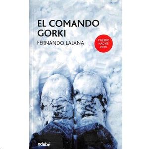 EL COMANDO GORKI (HACHE 2019)