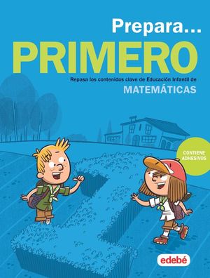 PREPARA MATEMTICAS 1PRIMARIA. VACACIONES