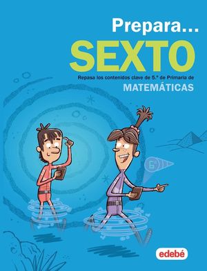 PREPARA MATEMTICAS 6PRIMARIA. VACACIONES