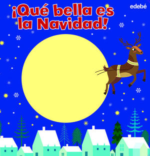 QUE BELLA ES LA NAVIDAD!
