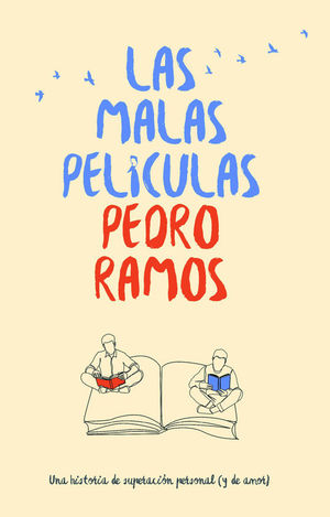 LAS MALAS PEL�CULAS
