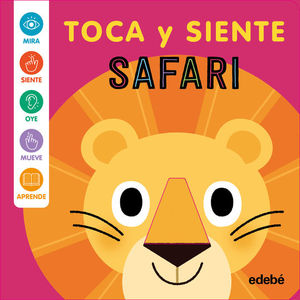 SAFARI (TOCA Y SIENTE)