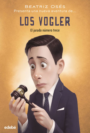 LOS VOGLER 1. EL JURADO N�MERO 13