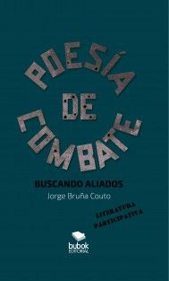 POESA DE COMBATE. BUSCANDO ALIADOS