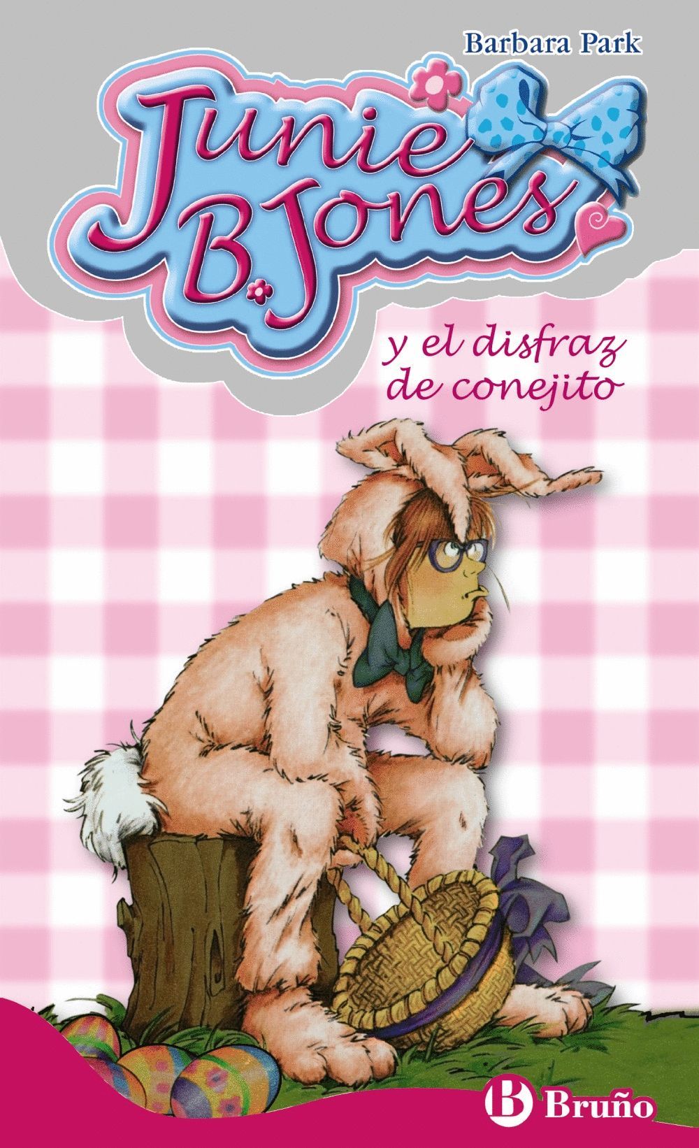 JUNIE B. JONES Y EL DISFRAZ DE CONEJITO