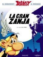 ASTERIX 25. LA GRAN ZANJA