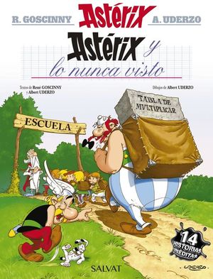 AST�RIX 32. AST�RIX Y LO NUNCA VISTO