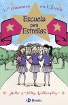 ESCUELA PARA ESTRELLAS: 1.ER TRIMESTRE EN L ' �TOILE