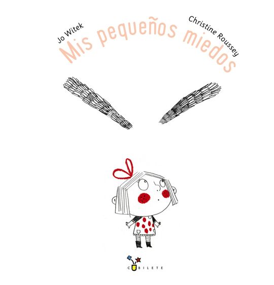 MIS PEQUEOS MIEDOS