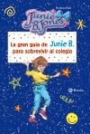 LA GRAN GU�A DE JUNIE B. PARA SOBREVIVIR AL COLEGIO