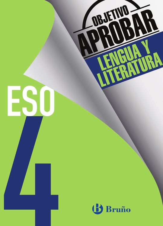 OBJETIVO APROBAR LENGUA Y LITERATURA 4 ESO