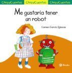 ME GUSTARA TENER UN ROBOT