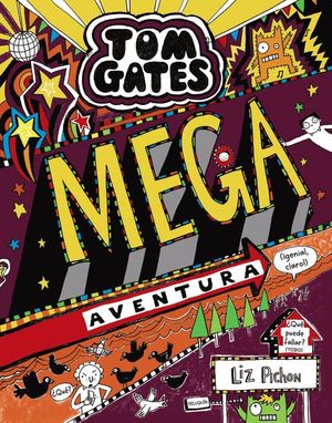 TOM GATES 13: MEGA AVENTURA