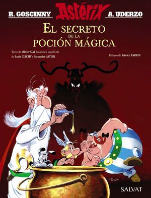 ASTERIX. EL SECRETO DE LA POCIN MGICA