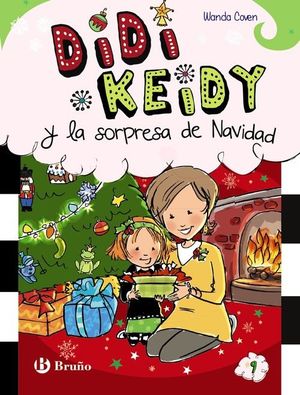 DIDI KEIDY 9: DIDI KEIDY Y LA SORPRESA DE NAVIDAD