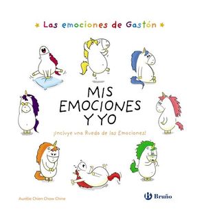 LAS EMOCIONES DE GAST�N. MIS EMOCIONES Y YO