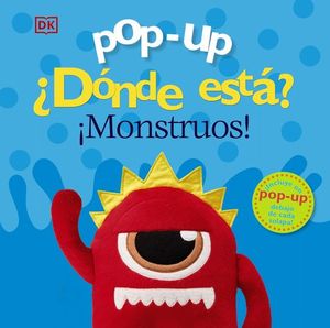 POP-UP. DNDE EST? MONSTRUOS!