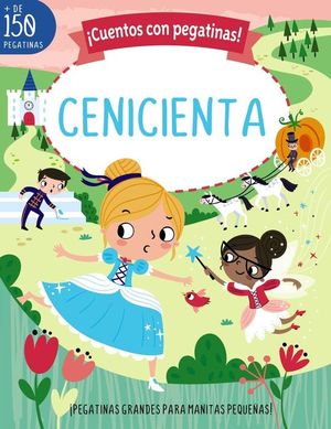 CUENTOS CON PEGATINAS. CENICIENTA