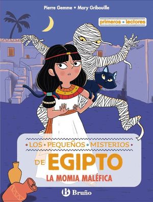 LOS PEQUE�OS MISTERIOS DE EGIPTO 2. LA MOMIA MAL�FICA