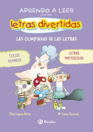 APRENDO A LEER CON LAS LETRAS DIVERTIDAS 3. LAS OLIMPIADAS DE LAS LETRAS