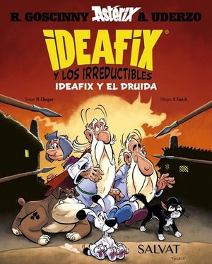 IDEAFIX Y LOS IRREDUCTIBLES 5: IDEAFIX Y EL DRUIDA