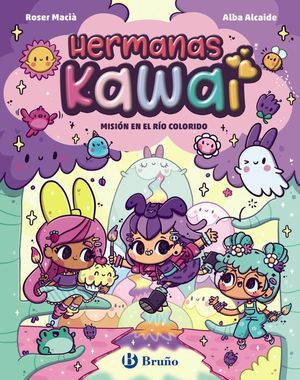 LAS HERMANAS KAWAI 3. MISI�N EN EL R�O COLORIDO