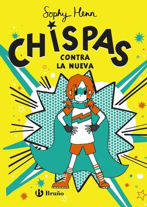 CHISPAS 2: CHISPAS CONTRA LA NUEVA